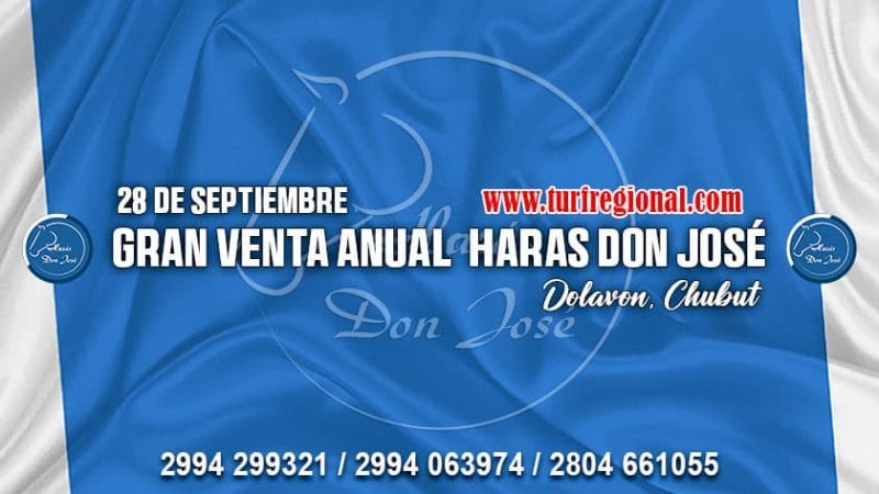 La gran venta anual de Haras Don José se realizará el 28 de septiembre, en Dolavon – Chubut. Se vende la propia hermana de Fantástica Reina