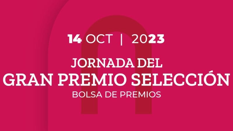 Gran Premio Selección (G1) – Bolsa de Premios